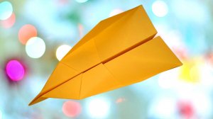 Как сделать самолёт из бумаги который далеко летит