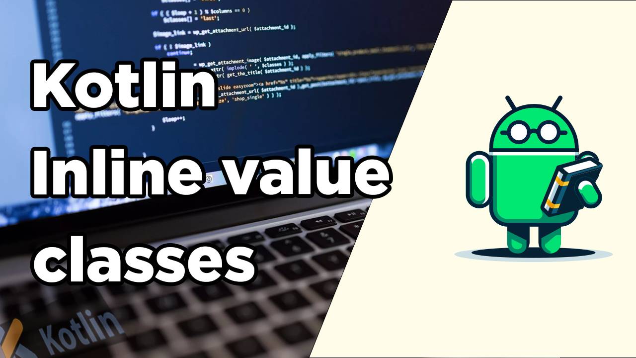 Inline Value классы в Kotlin