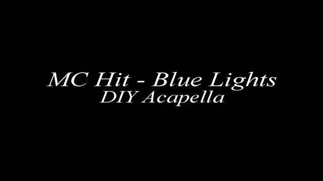 MC Hit - Blue Lights (DIY Acapella) (Memphis Rap Acapella) смотреть онлайн