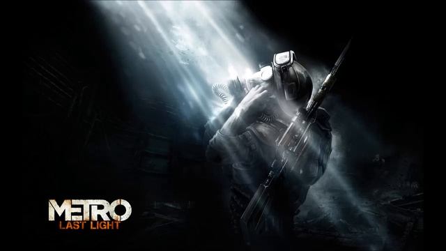 Metro Last Light official main menu theme song [HD] смотреть онлайн