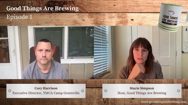 Good Things Are Brewing - Episode 1 - Launch a Podcast with Cory Harrison смотреть онлайн