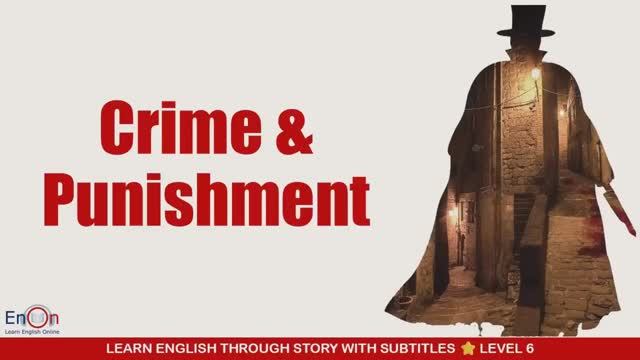 Crime And Punishment _ EnOn - Learn English Online