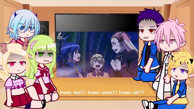 Gacha React To Iruma💗[By: Qiana] AllIruma/ Spoiler