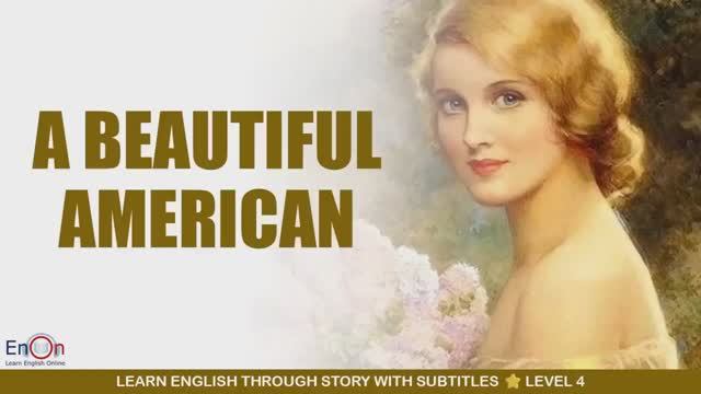 Beautiful American _ EnOn - Learn English Online
