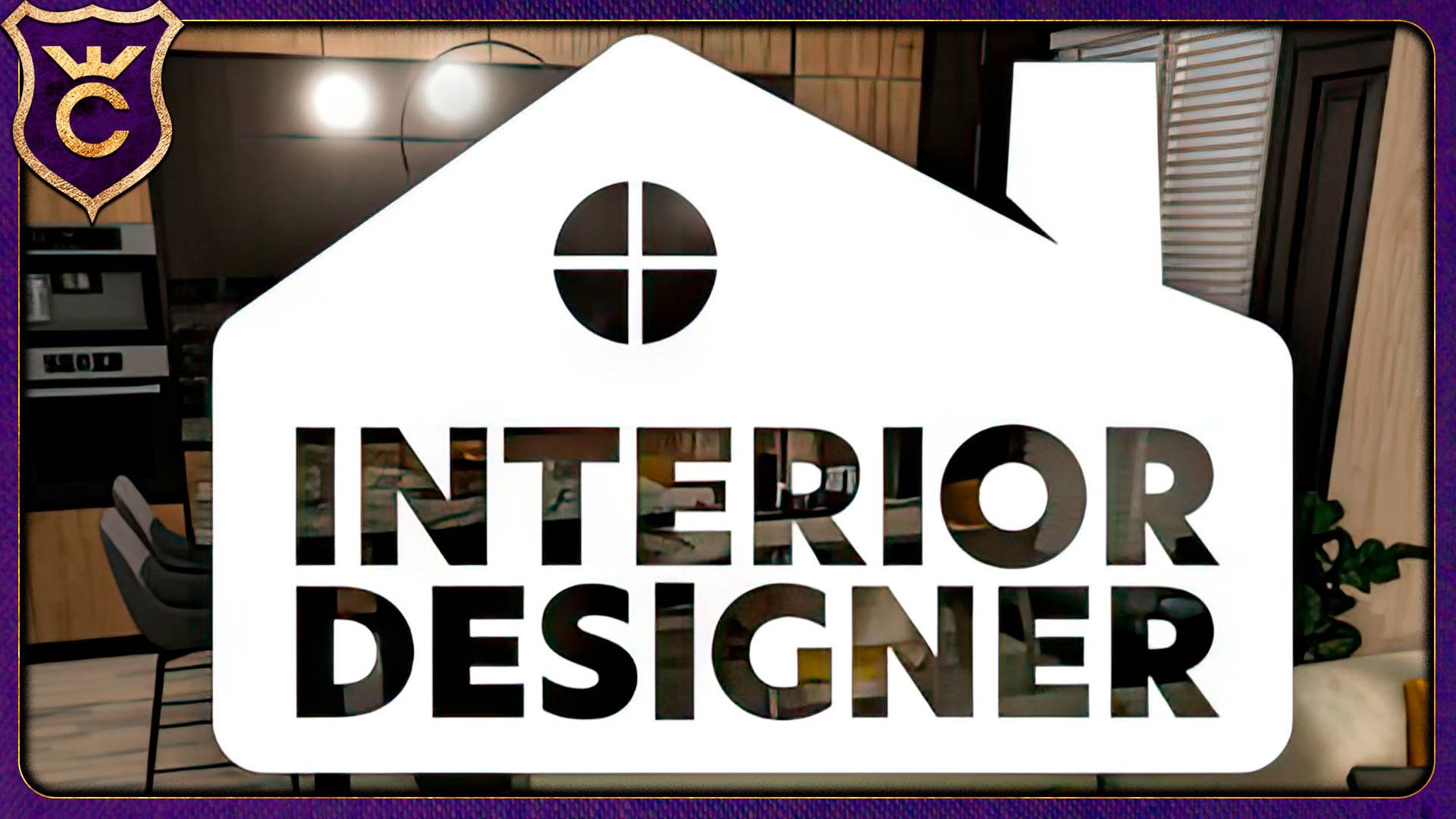 Я СТАЛ ДИЗАЙНЕРОМ ИНТЕРЬЕРОВ! Interior Designer смотреть онлайн