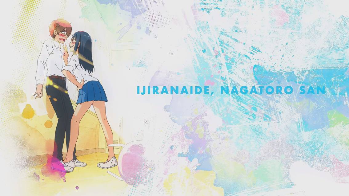 Не издевайся надо мной, Нагаторо - Опенинг 1| Don't Toy with Me, Miss Nagatoro Opening 1 смотреть онлайн