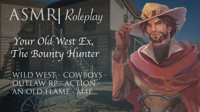 ASMR Roleplay | Caught by an Old Western Bounty Hunter, Your Ex смотреть онлайн