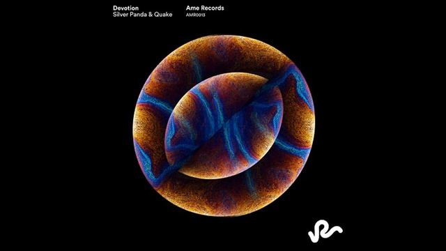 Silver Panda & Q.U.A.K.E - Devotion (Original Mix) [Ame Records] смотреть онлайн