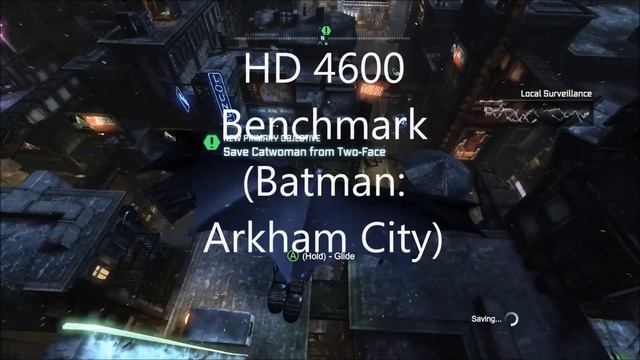 Batman Arkham Asylum + City Benchmark (HD 4600, i7 4770k) смотреть онлайн