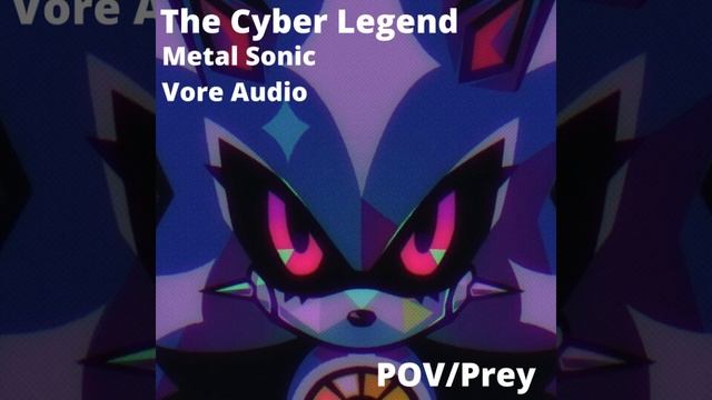 Metal Sonic Vore With ElevenLabs Ai POV/Prey