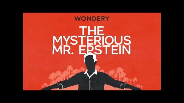 The Mysterious Mr. Epstein EP. 3  All Access