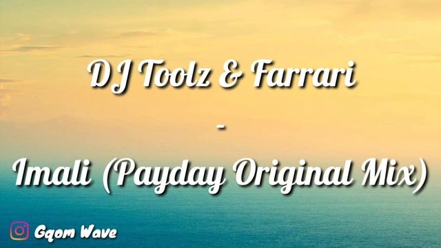 DJ Toolz & Farrari - Imali (Payday Original Mix) смотреть онлайн