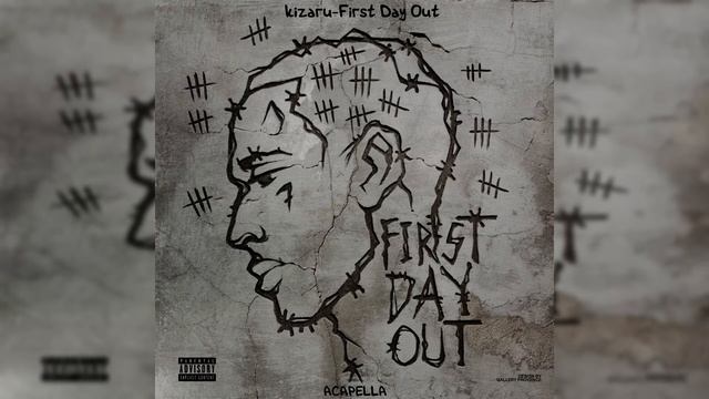 Kizaru - First Day Out (Acapella) смотреть онлайн