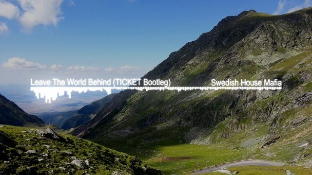 Swedish House Mafia - Leave The World Behind (TICKET Remix Bootleg) смотреть онлайн