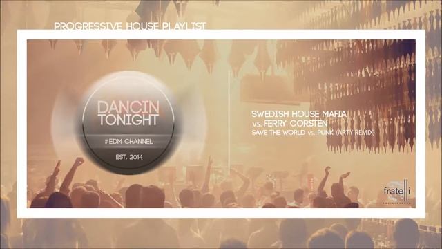 Swedish House Mafia vs. Ferry Corsten - Save the World vs. Punk (Arty Remix) смотреть онлайн