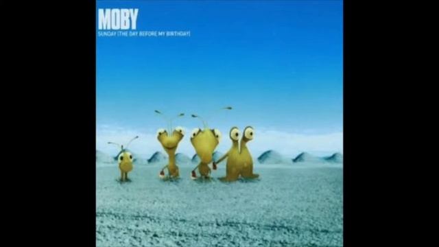 Moby - Sunday (The Day Before My Birthday) (T&F Vs. Moltosugo Club Mix)