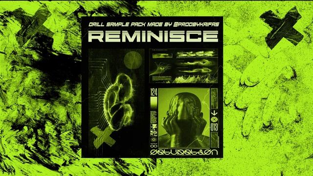[30+] FREE DRILL SAMPLE PACK "REMINISCE" (Drill, Trap, Dark Synth, Ambient Vocals, Oldschool Pianos смотреть онлайн