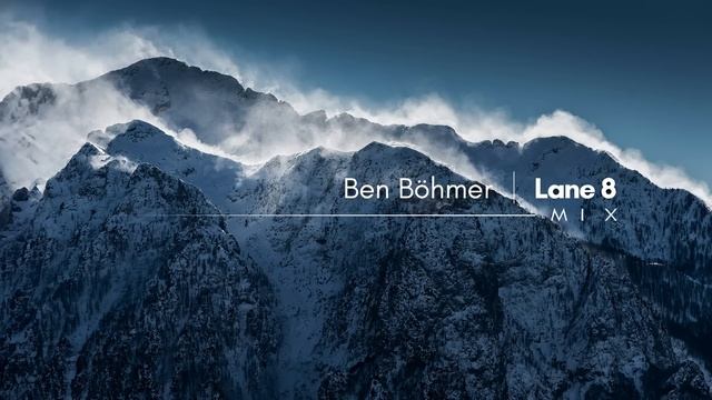 Ben Böhmer Lane 8 - Mix Collection смотреть онлайн