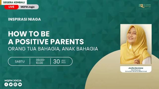 HOW TO BE A POSITIVE PARENTS - INSPIRASI NIAGA 30/7/22 смотреть онлайн