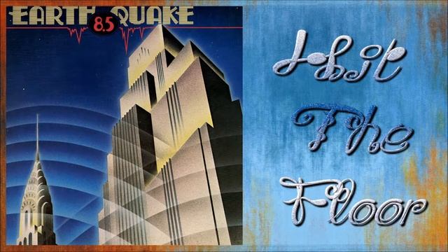 Earth Quake - Hit The Floor смотреть онлайн