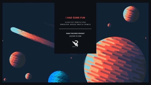 Alesso Feat. Rebecca Fiona - I Had Some Fun (Swedish House Mafia Remix) смотреть онлайн