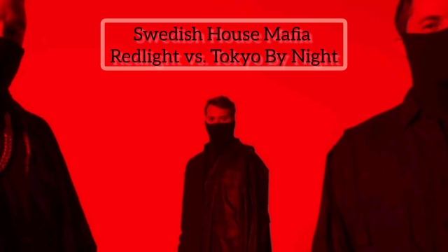 Redlight / Tokyo By Night - Mashup смотреть онлайн