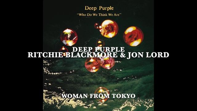 Deep Purple - Isolated - Ritchie Blackmore & Jon Lord - Woman From Tokyo смотреть онлайн