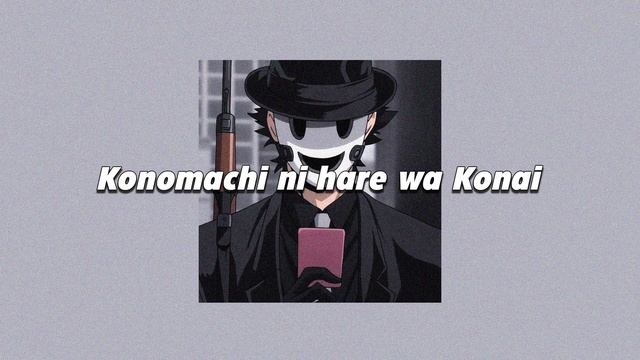 Kono machi ni hare wa Konai - Minami (slowed + reverb) смотреть онлайн