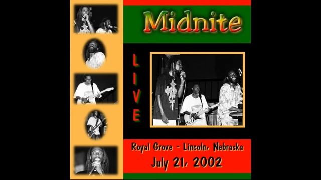 Midnite Ring Out A Chant live from Lincoln Nebraska at the Royal Grove July 21, 2002 смотреть онлайн