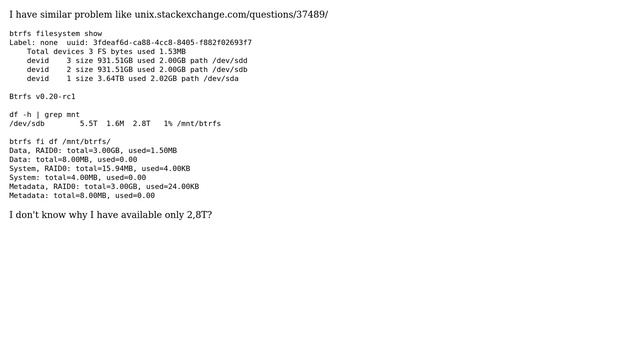 Unix & Linux: Using btrfs RAID0 with different drive sizes results in low space available смотреть онлайн