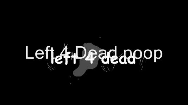 left 4 dead poop-Louis with Hunter смотреть онлайн