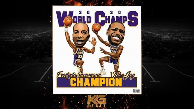 FrostyDaSnowMann x 1TakeJay - Champion [Prod. By LowTheGreat] [New 2020] смотреть онлайн