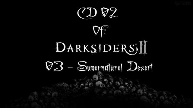 Darksiders II - Supernatural Desert смотреть онлайн