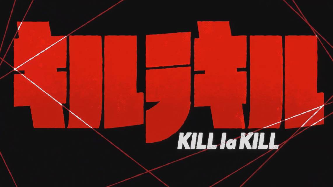 Убей или умри - Опенинг 1| Kill la Kill Opening 1| Sirius by Eir Aoi смотреть онлайн