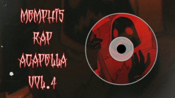 Memphis Rap Acapella Vol.4
