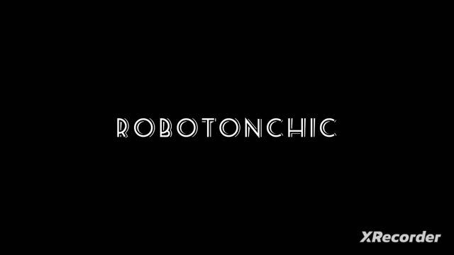 Заставка канала Robotonchic смотреть онлайн