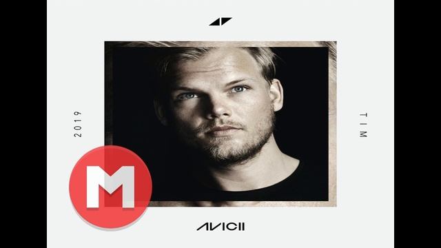Descargar Avicii - TIM (Nuevo Album 2019)(Mega)(320 Kbps) смотреть онлайн