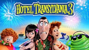 Монстры на каникулах 3: Море зовёт - Hotel Transylvania 3: Summer Vacation