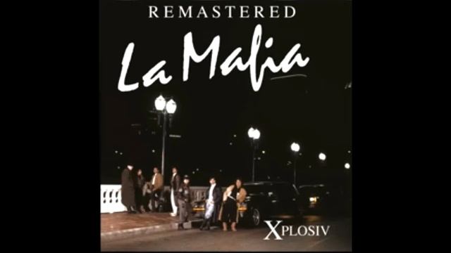 La Mafia - Time For Love (Remastered) смотреть онлайн