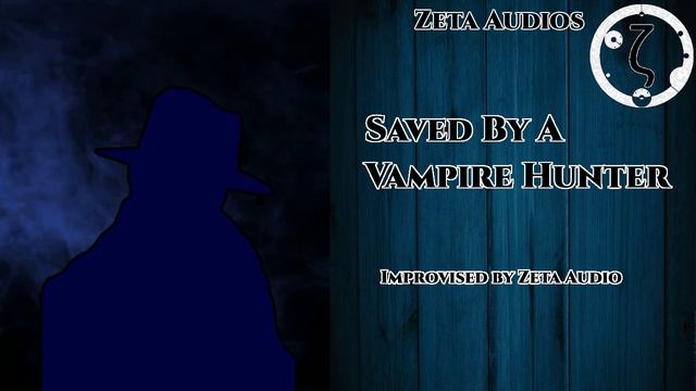 [M4A] Saved By a Vampire Hunter (Alistair Part 1) [Improv] [Urban Fantasy] смотреть онлайн