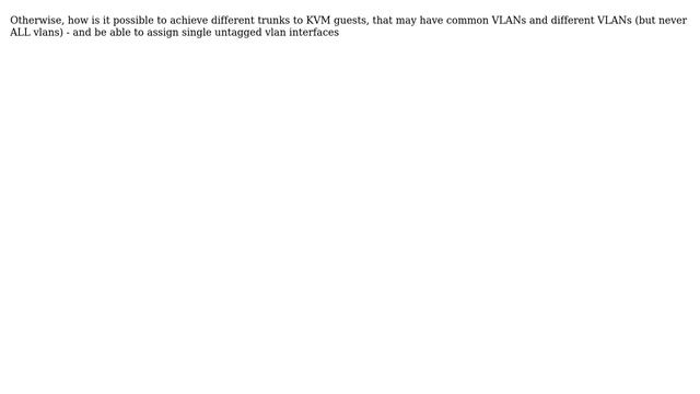 DevOps & SysAdmins: Multiple, different VLAN trunks to KVM guests (Linux) смотреть онлайн