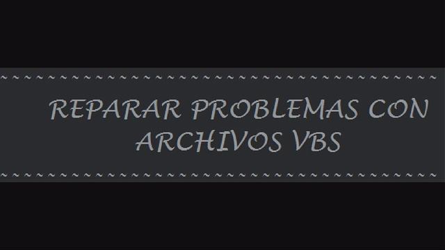 COMO REPARAR PROBLEMAS CON ARCHIVOS VBS смотреть онлайн