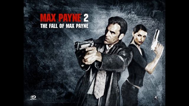 Max Payne 2 Soundtrack 1: Max Payne 2 Theme смотреть онлайн
