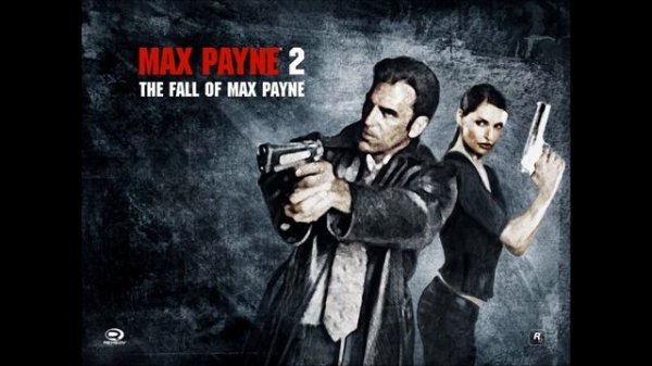 Max Payne 2 Soundtrack 1: Max Payne 2 Theme