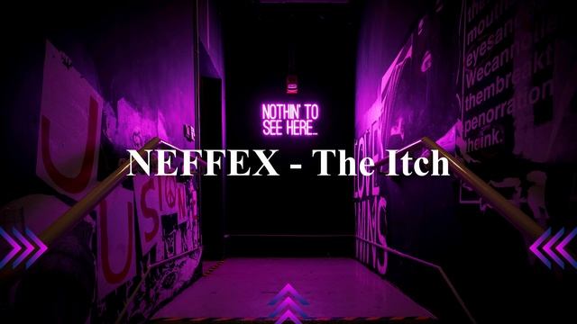 NEFFEX - The Itch (Instrumental) [Copyright Free]