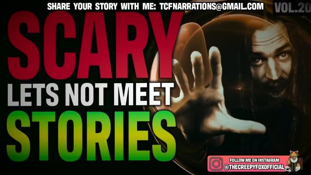 11 True Scary Lets Not Meet Reddit Stories (Vol.20) Feat. Miss Creepy Tales смотреть онлайн