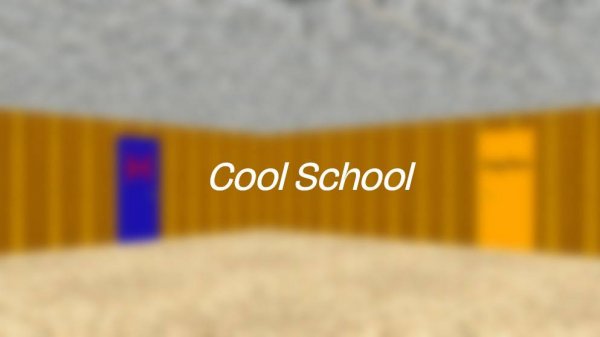 baldis basics plus Maps Cool School level editor