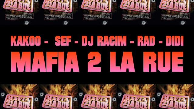 MAFIA DE LA RUE FEAT HOUARI MANAR ( KAKOO - SEF - DJ RACIM - RAD - DIDI ) смотреть онлайн