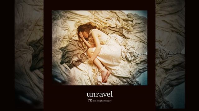 Unravel (Acoustic Version)
