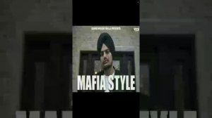 Mafia style new song by sidhu moosewala